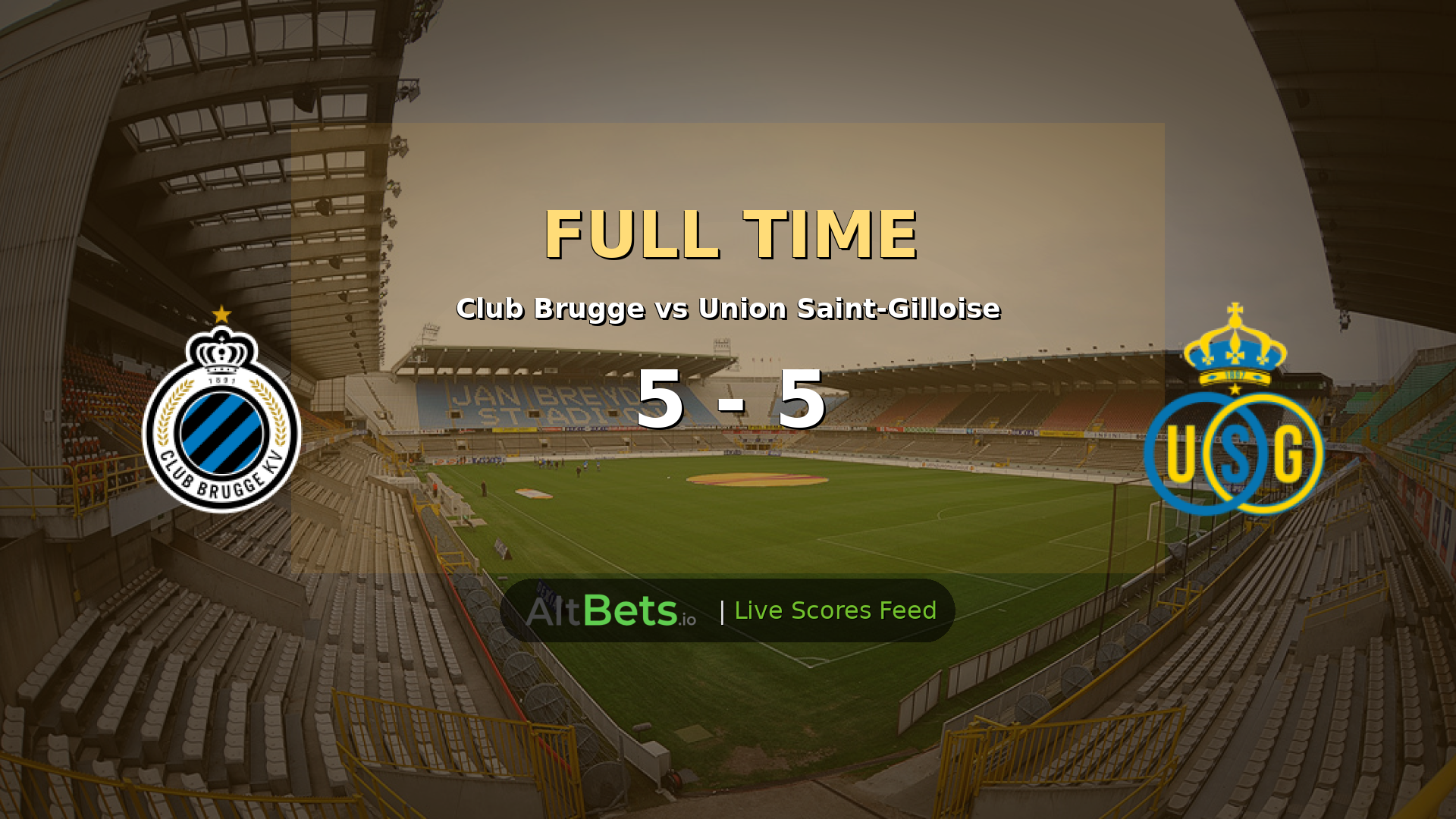 Club Brugge 5-5 Union Saint-Gilloise: Supercopa Thriller Ends Level After Early Brugge Blitz