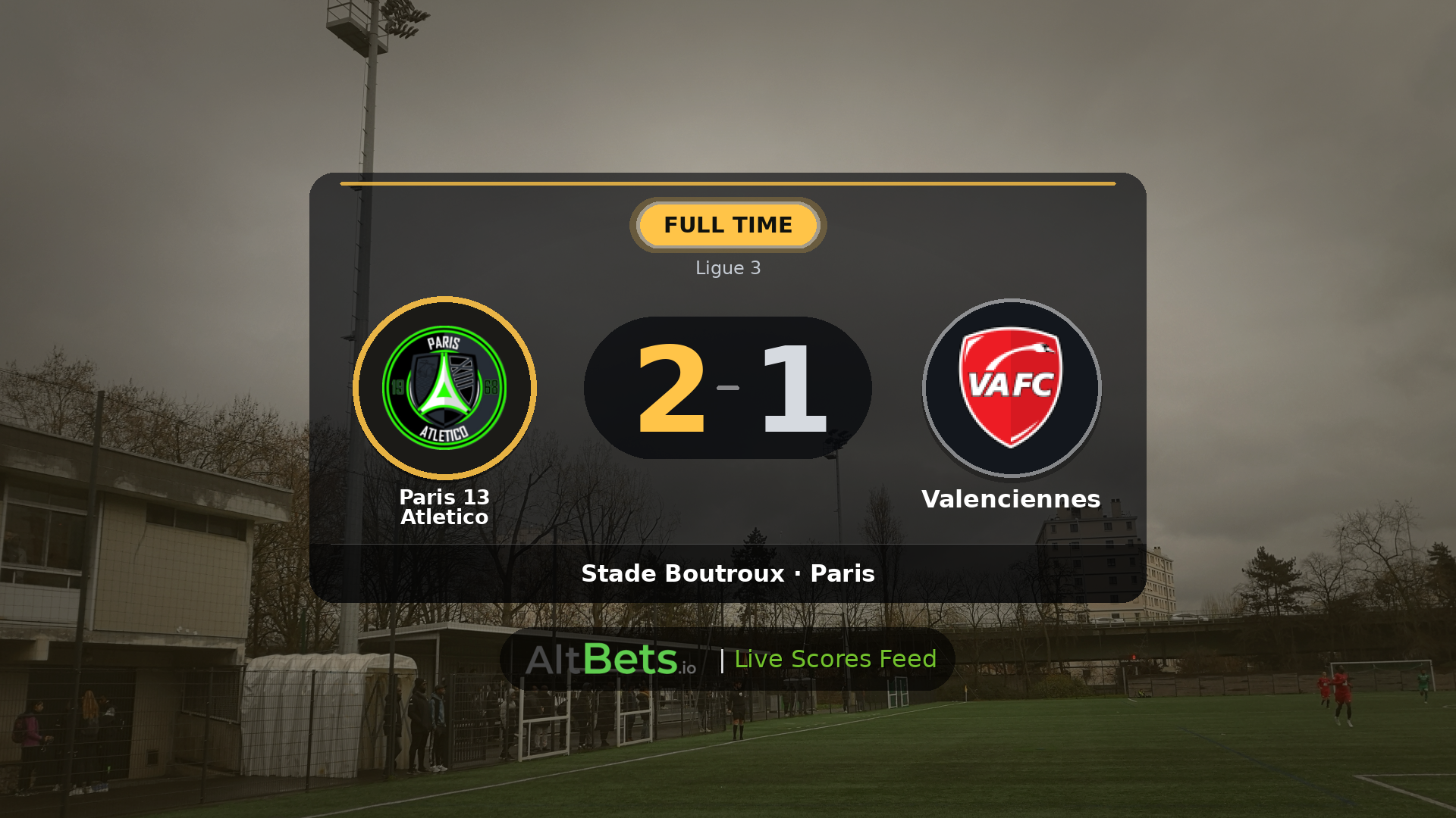 Paris 13 Atletico 2-1 Valenciennes: Match Recap and Result